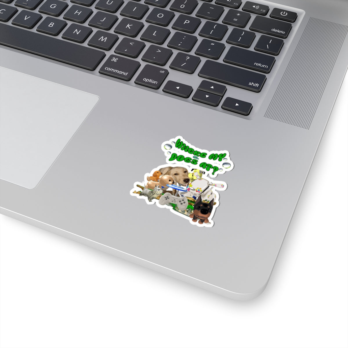 Where My Dogs At? - Funny Cute Dog Sticker (Kiss-Cut)